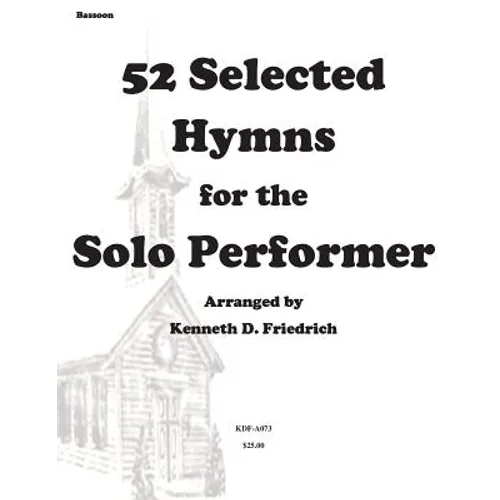 52 Selected Hymns for the Solo Performer-bassoon version - Paperback