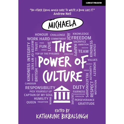 Michaela: The Power of Culture: The Michaela Way - Paperback