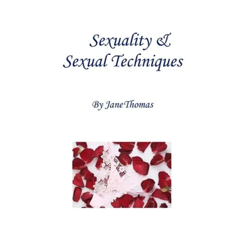 Sexuality & Sexual Techniques - Paperback