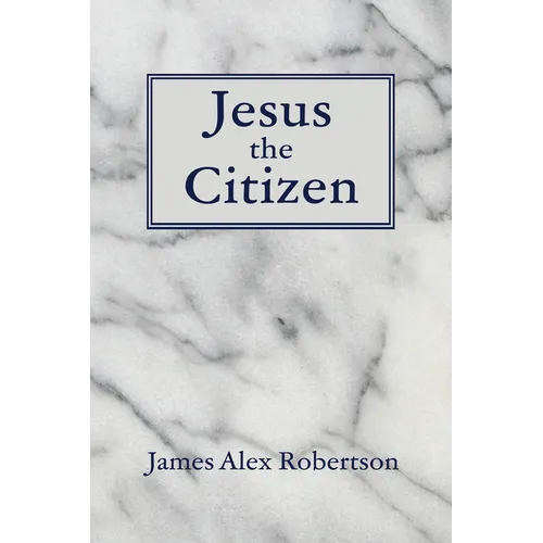 Jesus the Citizen - Paperback