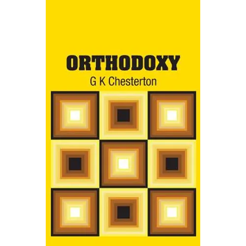 Orthodoxy - Hardcover