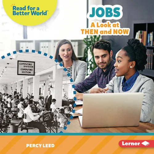 Jobs: A Look at Then and Now - Library Binding