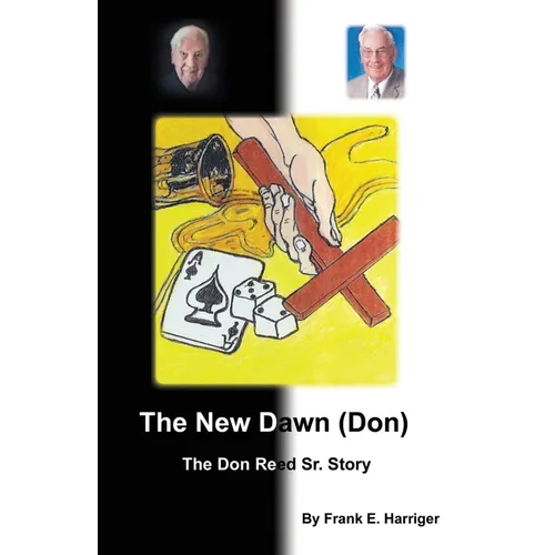 The New Dawn (Don): The Don Reed Sr. Story - Paperback