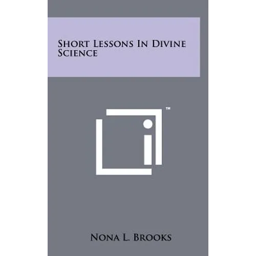 Short Lessons In Divine Science - Hardcover