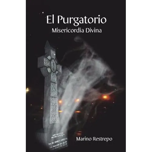 El Purgatorio, Misericordia Divina - Paperback