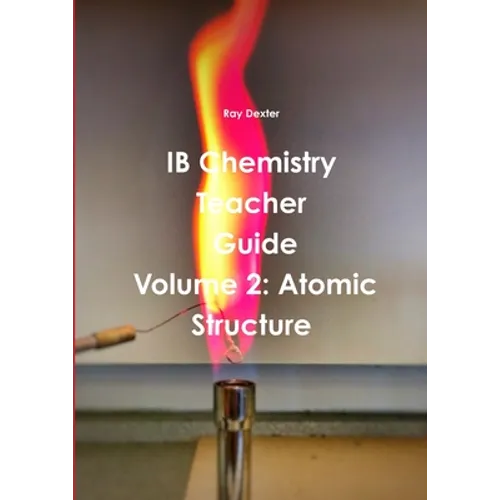 IB Chemistry Teacher's Guide Volume 2 - Paperback