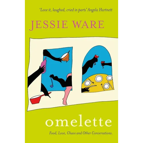 Omelette: Food, Love, Chaos and Other Conversations - Paperback