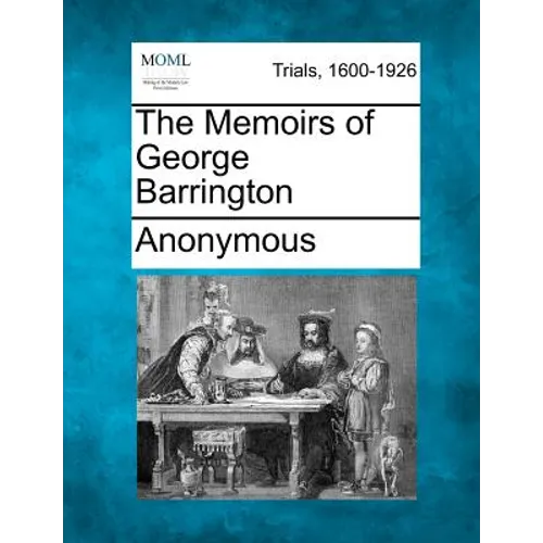 The Memoirs of George Barrington - Paperback