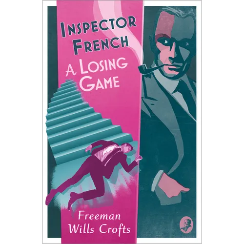 Inspector French: A Losing Game - Paperback