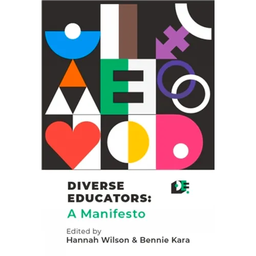 Diverse Educators: A Manifesto - Paperback