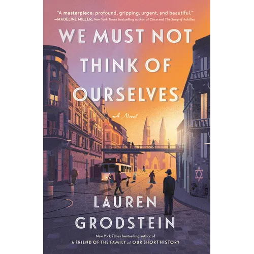 We Must Not Think of Ourselves - Library Binding