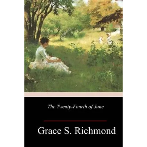 The Twenty-Fourth of June - Paperback
