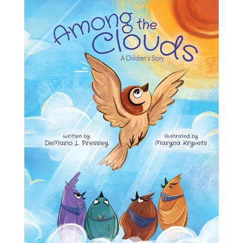 Among The Clouds: A Children's Story - Paperback
