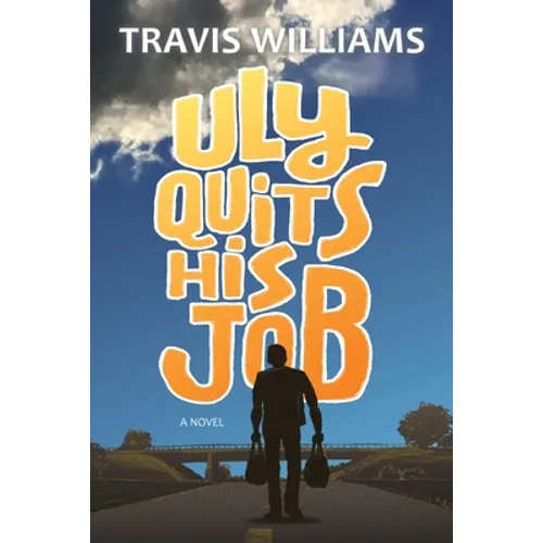 Uly Quits His Job - Paperback