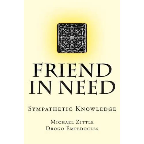 Friend In Need: Sympathetic Knowledge - Paperback