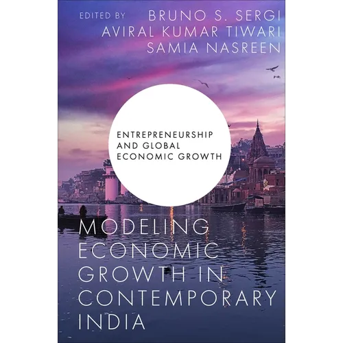 Modeling Economic Growth in Contemporary India - Hardcover