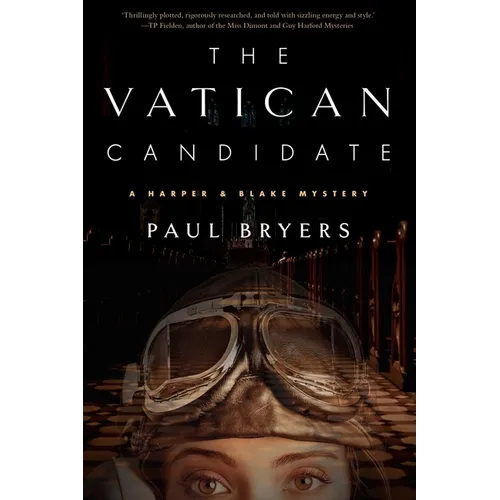 Vatican Candidate: A Harper & Blake Mystery - Hardcover