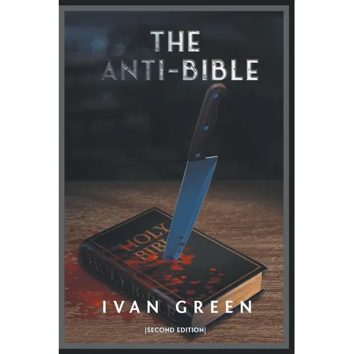 The Anti-Bible: Second Edition - Paperback