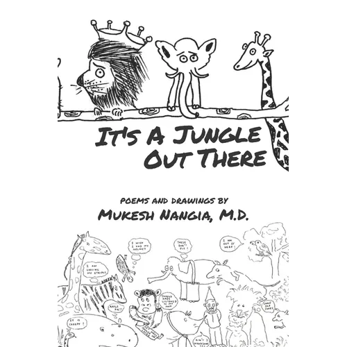 It's a Jungle Out There - Paperback