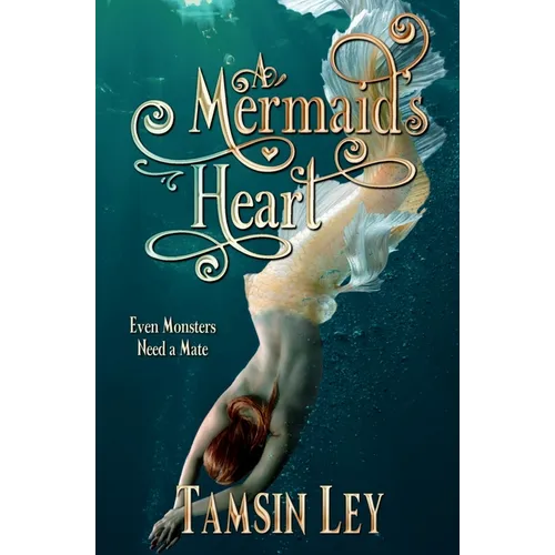 A Mermaid's Heart: A Steamy Fantasy Romance - Paperback