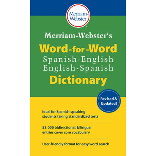 Merriam-Webster's Word-For-Word Spanish-English Dictionary - Mass Market Paperbound