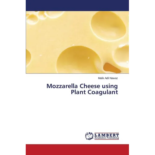 Mozzarella Cheese using Plant Coagulant - Paperback