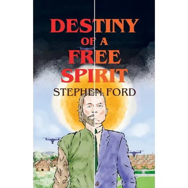 Destiny of a Free Spirit - Paperback
