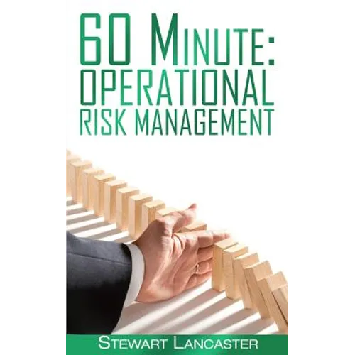 60 Minute Operational Risk Management - Paperback