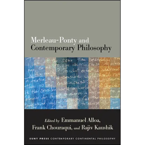 Merleau-Ponty and Contemporary Philosophy - Paperback