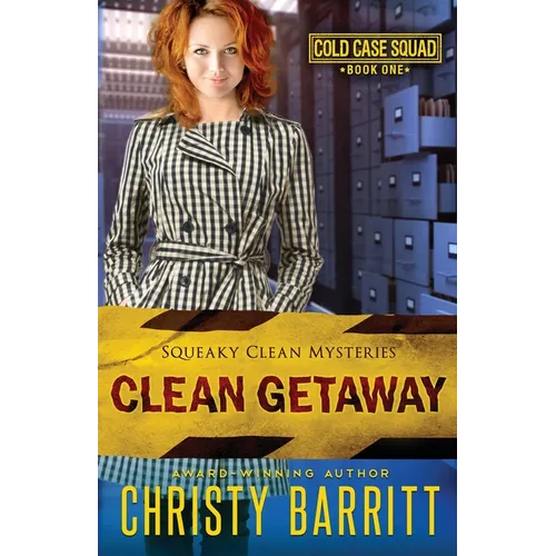 Clean Getaway: Cold Case Squad, 1 - Paperback