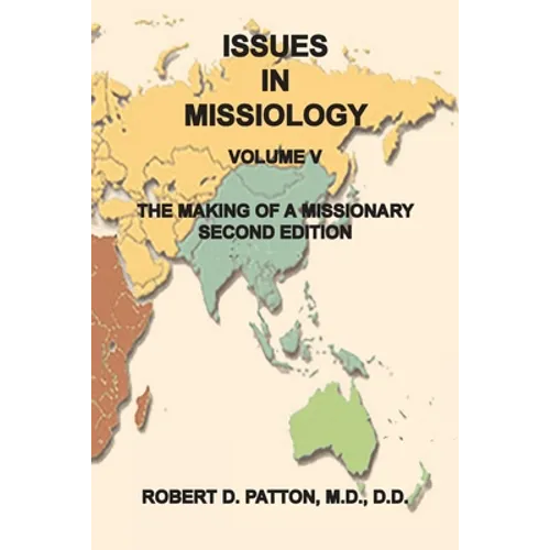 The Making of a Missionary - Paperback