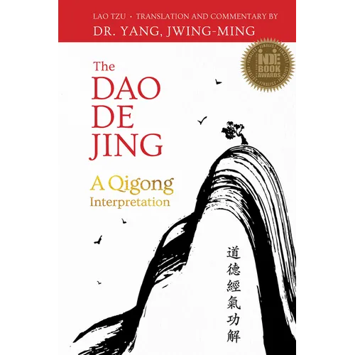 The DAO de Jing: A Qigong Interpretation - Paperback