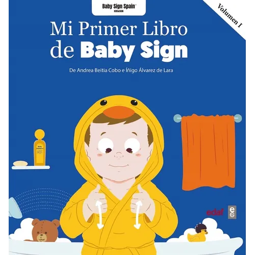 Mi Primer Libro de Baby Sign Vol. I - Paperback