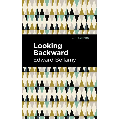 Looking Backward - Hardcover
