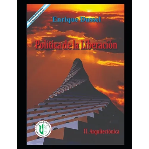 Política de la Liberación II: Arquitectónica - Paperback