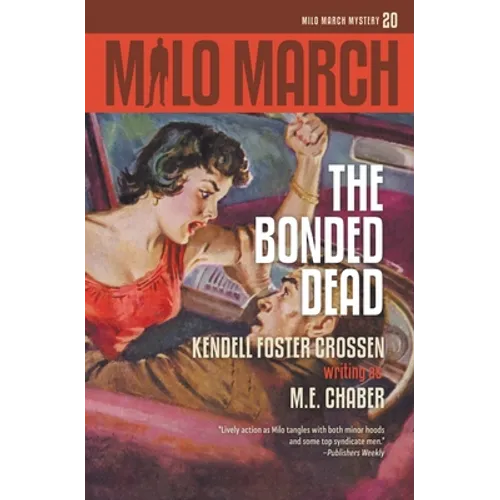 Milo March #20: The Bonded Dead - Paperback