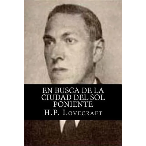 En busca de la ciudad del sol poniente - Paperback