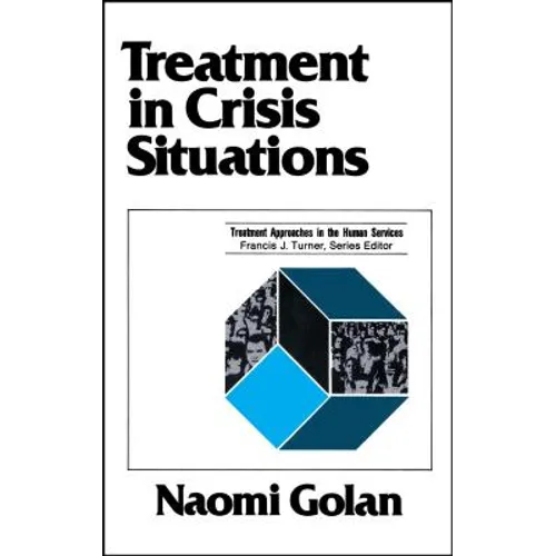 Treatment in Crisis Situations - Paperback