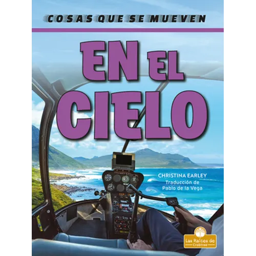 En El Cielo (in the Sky) - Library Binding