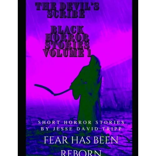 The Devils Scribe: black horror stories volume 1 - Paperback
