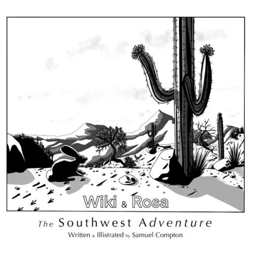 Wiki and Rosa "the Southwest Adventure" - Paperback