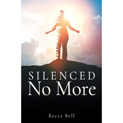 Silenced No More - Paperback