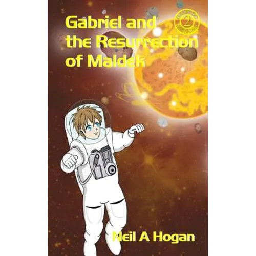 Gabriel and the Resurrection of Maldek - Paperback