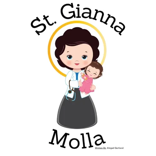 St. Gianna Molla - Children's Christian Book - Lives of the Saints - Paperback