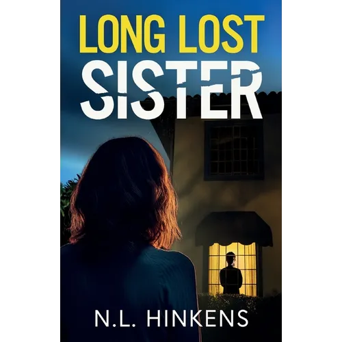 Long-Lost Sister: An unputdownable psychological thriller with a breathtaking twist - Paperback