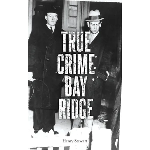 True Crime Bay Ridge - Paperback