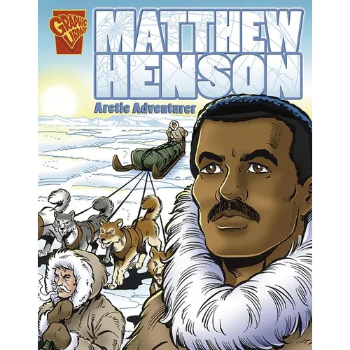 Matthew Henson: Arctic Adventurer - Paperback