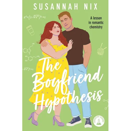 The Boyfriend Hypothesis: Book 3 in the Chemistry Lessons Series of Stem ROM Coms - Paperback