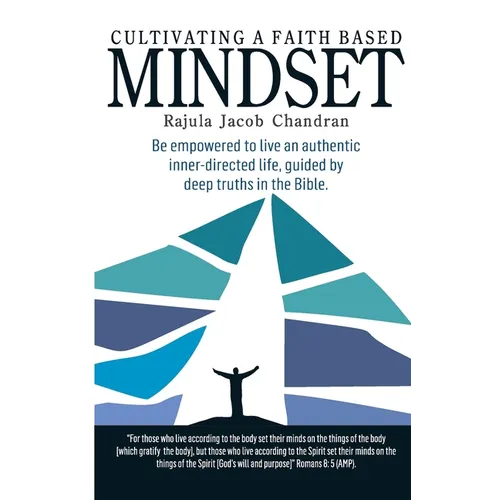 Cultivating a Faith Based Mindset - Paperback