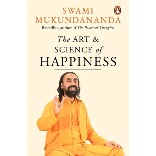 The Art and Science of Happiness - Paperback